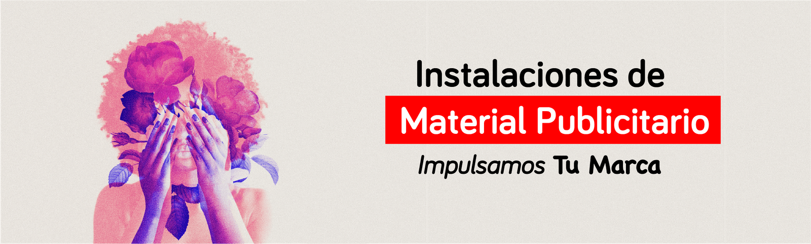 Instalaciones de material publicitario